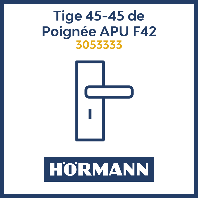 Tige carrée 45-45 de poignée de porte de service APU F42 Hörmann