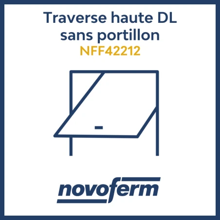 Traverse haute DL sans portillon_basculante_Novoferm_NFF42212 Traverse haute DL sans portillon_basculante_Novoferm_NFF42212