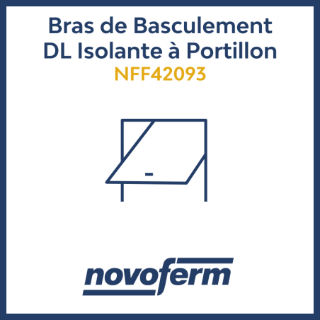 Bras de Basculement pour porte DL Isolante à portillon NFF42093 Bras de Basculement pour porte DL Isolante à portillon NFF42093