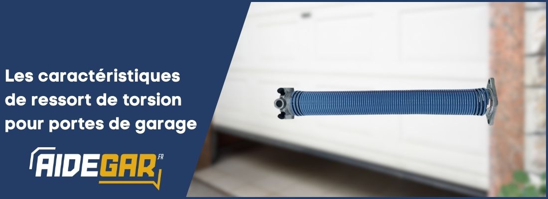 Les caractéristiques de ressort de torsion pour portes de garage