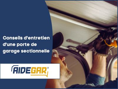Conseils d'entretien d'une porte de garage sectionnelle