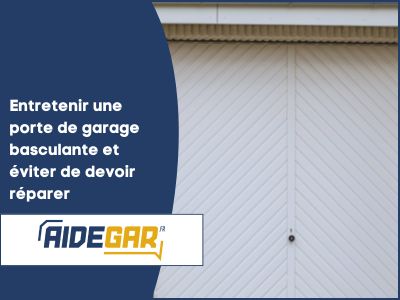 Entretenir une porte de garage basculante et éviter de devoir réparer