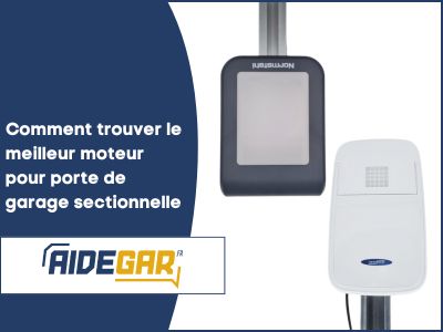 Choisir le bon moteur de remplacement pour sa porte sectionnelle