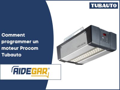 Comment programmer un moteur de porte de garage Tubauto Procom