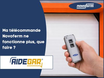 Le guide de la télécommande de porte de garage Novoferm
