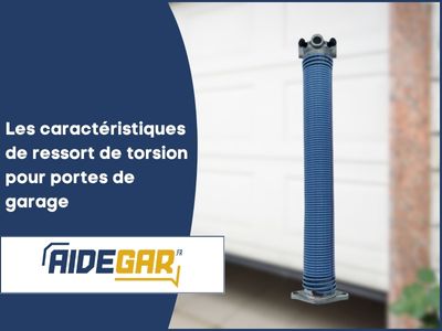 Les caractéristiques du ressort de torsion pour portes de garage