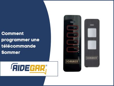 Comment programmer une télécommande Sommer
